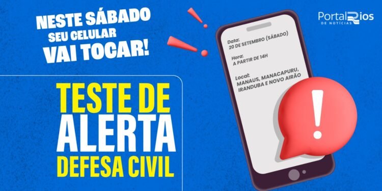 Alerta no celular: Defesa Civil vai realizar simulação de alerta no Amazonas neste sábado